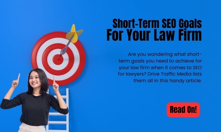 What-SEO-for-lawyers-goals-do-you-need-to-achieve-730-x-435